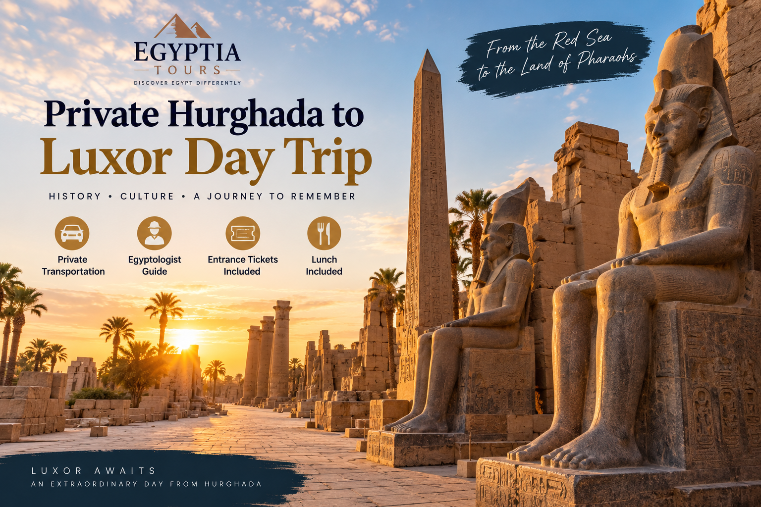 Private Hurghada to Luxor Day Trip
